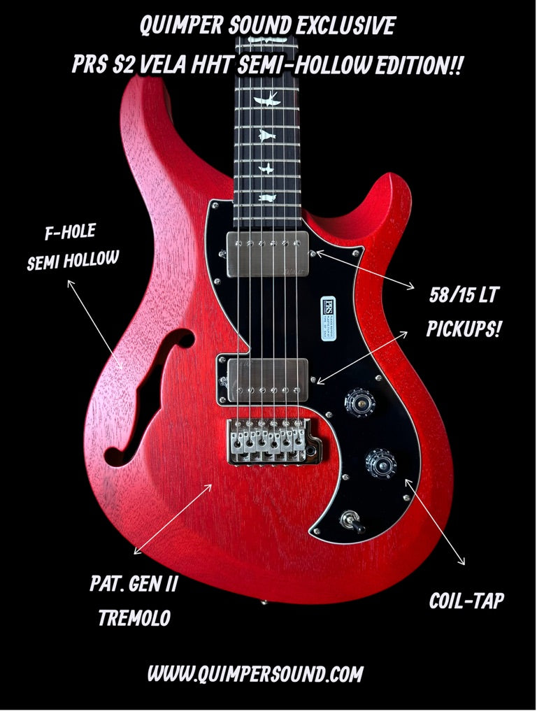 PRS S2 Vela Semi-Hollow HHT Quimper Edition – Vintage Cherry Satin Nitro USA Electric Guitar S2088910