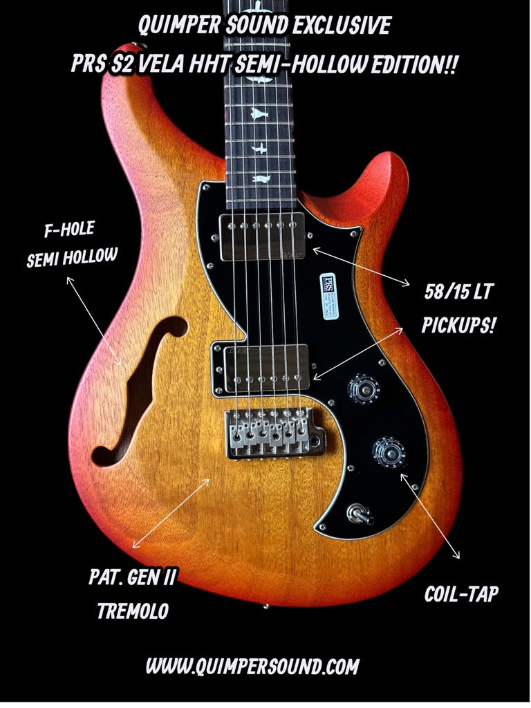 PRS S2 Vela Semi-Hollow HHT Quimper Edition – McCarty Sunburst Satin Nitro USA Electric Guitar S2089128