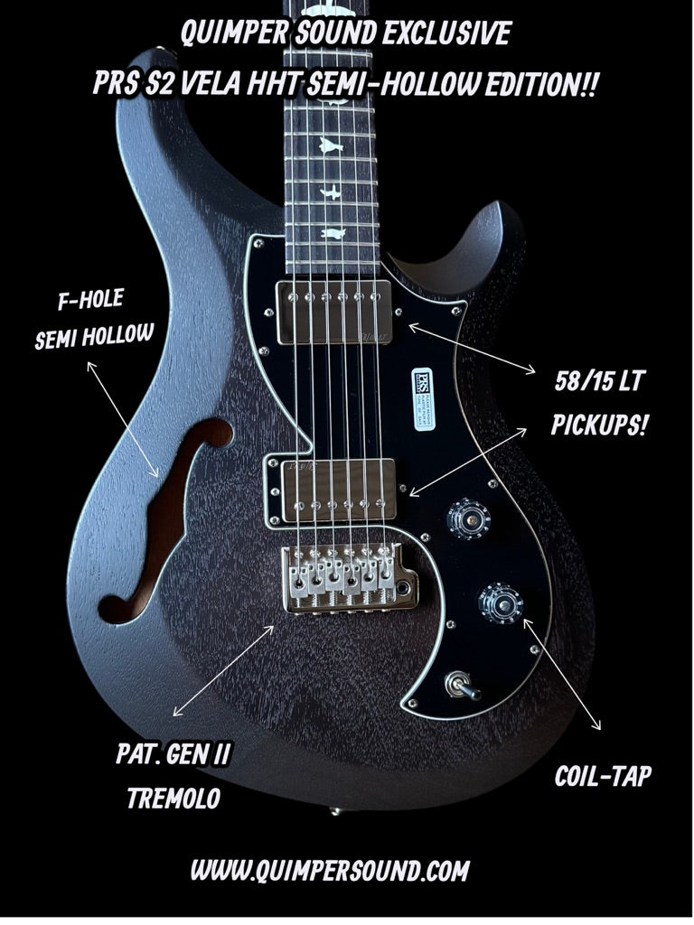 PRS S2 Vela Semi-Hollow HHT Quimper Edition – Charcoal Satin Nitro USA Electric Guitar S2088943