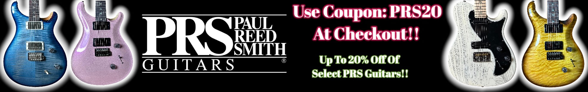 Promotional banner for PRS Paul Reed Smith Guitars with guitars on either side and a coupon offer in the center.